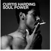 Soul power Curtis Harding (Interprète) Vinyle album