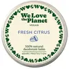 Baume déodorant végétal Fresh Citrus We Love The Planet