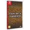 JUST FOR GAMES Luck be a Landlord Nintendo Switch