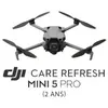 Dji Assurance Care Refresh pour Dji Mini 5 Pro (2 ans) - code d'activa...