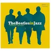Wagram Musiccnt The Beatles In Jazz Vinyle album