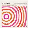 Nu Soul Chill - Vinyle 33 Tours