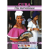 Ateliers du film Cuba, L'île Merveilleuse