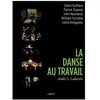 Capricci La Danse au travail : 5 films d'André S. Labarthe sur la danse - Coffret 3 DVD