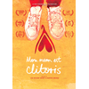 LA VINGT CINQUIEME HEURE Mon nom est Clitoris DVD