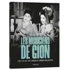 CAPPRICI EDITIONS Les musiciens de Gion Combo Blu-ray DVD