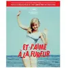 ATELIER D IMAGES Et j'aime à la fureur Édition Collector Combo Blu-ray DVD