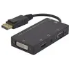 Adaptateur multiple DisplayPort Mâle vers DVI + VGA + HDMI 0,23 m noir