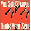 Bigwax Dis Cnt Trade Your Soul - Ep - Vinyle Maxi 45 Tours
