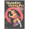 BQHL Editions Shaolin Kung Fu
