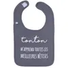 Bavoir "Tonton " GRIS BB&Co