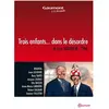 Gaumont Trois Enfants... Dans Le Désordre