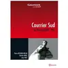 Gaumont Courrier sud DVD