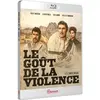 Le Goût de la violence Blu-ray