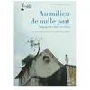 FILMS DU PARADOXE Au milieu de nulle part DVD