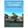 FILMS DU PARADOXE Tours cyclistes en Afrique DVD
