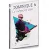 Esc Editions Dominique A La mémoire vive DVD