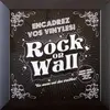 Rock on wall Cadre vinyle noir