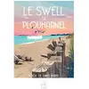 Le SWELL de PLOUHARNEL - Plage de Sainte-Barbe 1000 Pièces  La Loutre