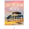 ARCACHON, Mon Péché Mignon 1000 Pièces  La Loutre