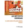 CLAVIS FILMS Les sept petits chevreaux DVD
