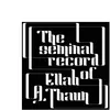 Howlin' Banana The Seminal Record Of Ellah A. Thaun
