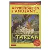 Go Multimedia Apprendre En S'amusant:L'incroyable Histoire De Tarzan