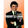 Arcades Cnt Thierry Le Luron Les années Thierry Volume 2 DVD