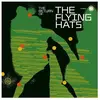 The Return Of Flying Hats (Interprète) Vinyle album