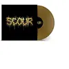 Scour - Gold Ltd. Golden - Colored Vinyl