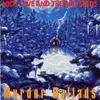 PIAS-MUTE Murder Ballads by Nick & The Bad Seeds Cave (Vinyl)