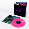 EELS TIME ! Vinyle Coloré Eels (Interprète) Vinyle album