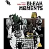 Import Bleak Moments Blu-ray