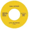 Earl 16 - Give Jah Praise [7-Inch Single] Extended Play