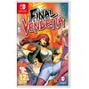 JUST FOR GAMES Final Vendetta Jeu Switch