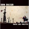 One little Independent Drive Like Pirates