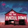 One little Independent Send Me An Angel Down