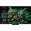 TCL QD-Mini LED 85" 85C7K UltraHD 4K Google TV