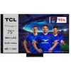 TCL TV Mini LED 4K 189 cm TV TCL 4K QLED Mini-LED 144Hz 75C849