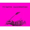 LP  de TV Smith - Handwriting - pour Unisexe - Standard Standard