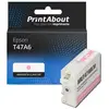 PrintAbout Cartouche compatible Epson T47A6 - Magenta clair vif