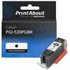 PrintAbout Cartouche compatible Canon PGI-530PGBK - Noir pigmentaire