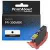 PrintAbout Cartouche compatible Canon PFI-300MBK - Noir mat