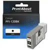 PrintAbout Cartouche compatible Canon PFI-120BK - Noir