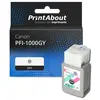 PrintAbout Cartouche compatible Canon PFI-1000GY - Gris