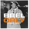 Barclay Orly - Version inédite Édition Limitée