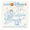 Disques vinyle Jazz Universal Jazz Loves Disney 2 - A Kind Of Magic
