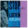 Stop And Listen Baby Face Willette (Interprète) Vinyle album