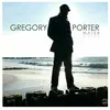 Blue Note Gregory Porter - Water  [VINYL LP]