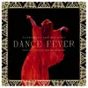 Universal Music Dance Fever (Live From Madison Square Garden) Édition Limitée